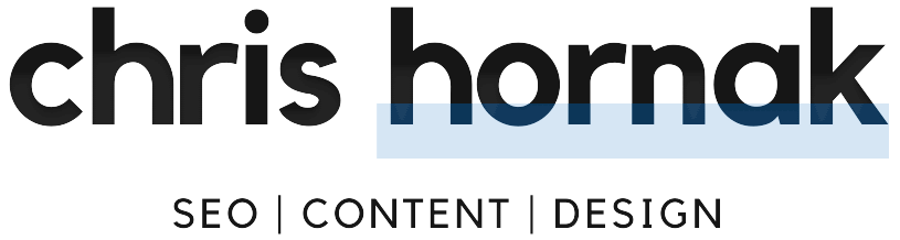 Chris Hornak - SEO, Content & Design
